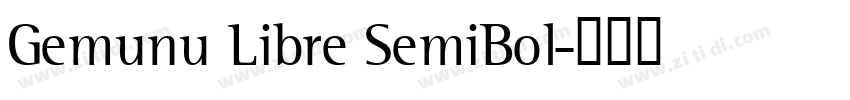 Gemunu Libre SemiBol字体转换